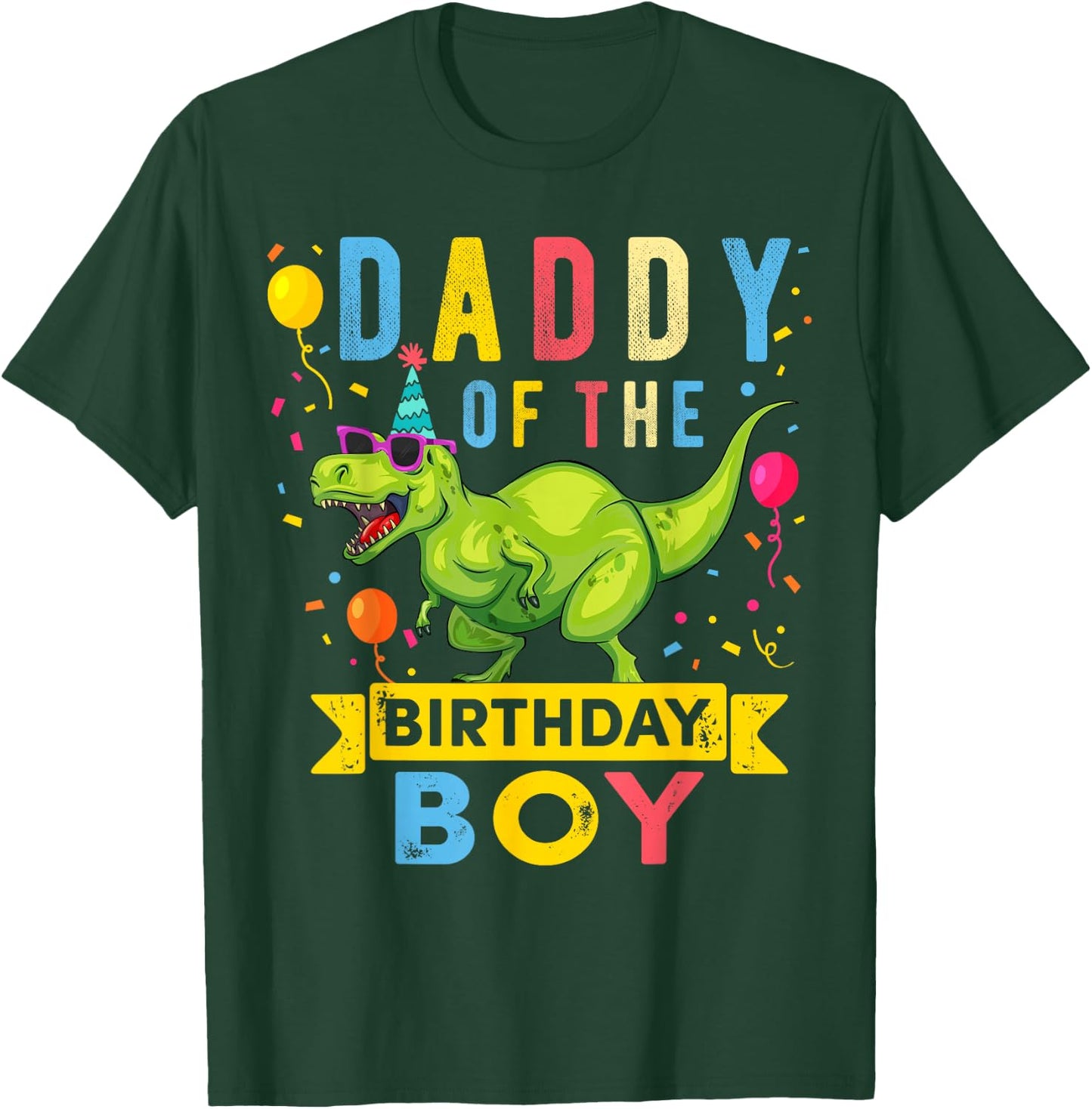Daddy of The Birthday Boy T-Rex Dinosaur Birthday Party T-Shirt - T-Shirt | Forest