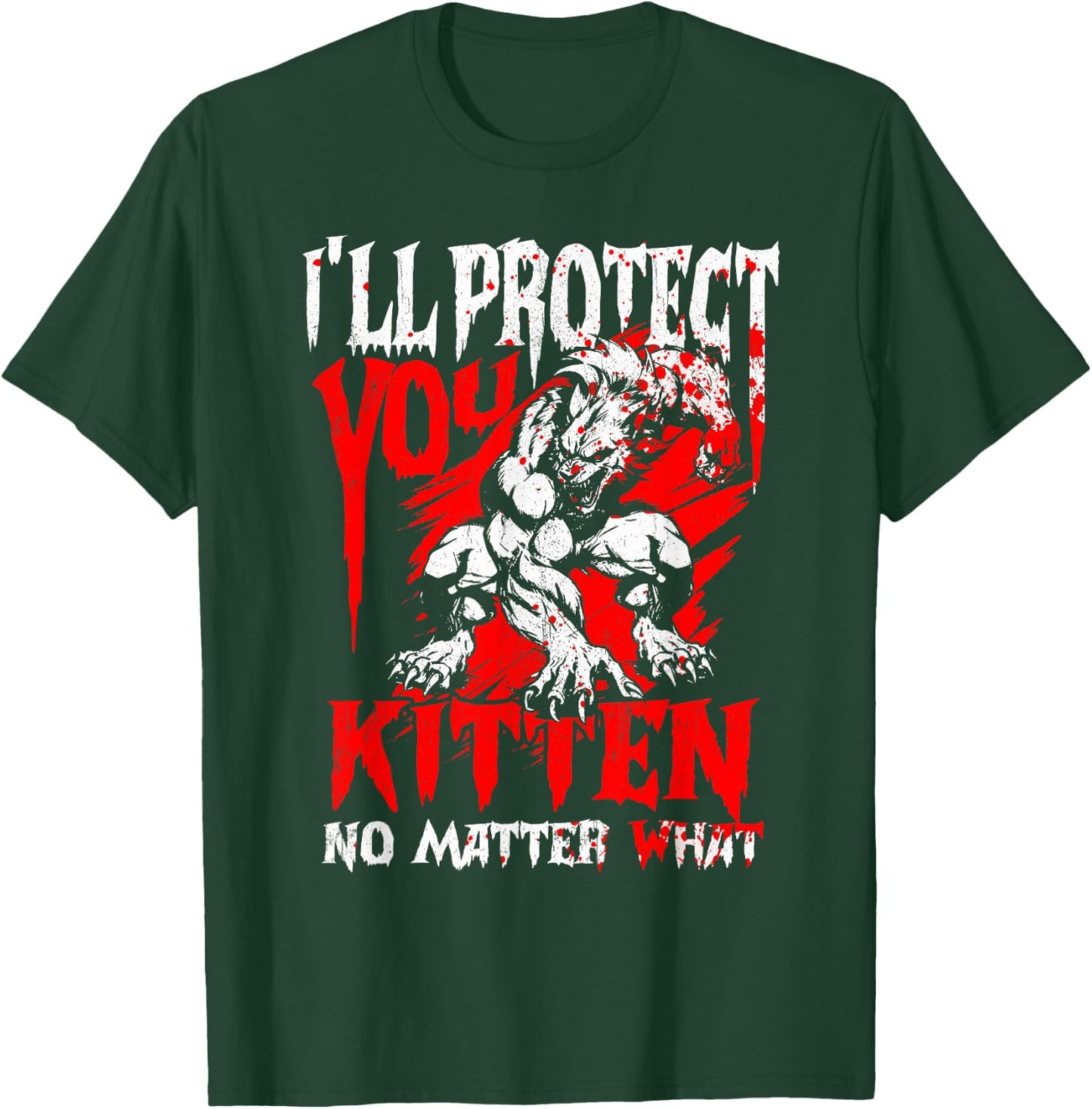 Alpha Wolf Ich werde dich beschützen Kitten egal was [German Language] T-Shirt - T-Shirt | Forest