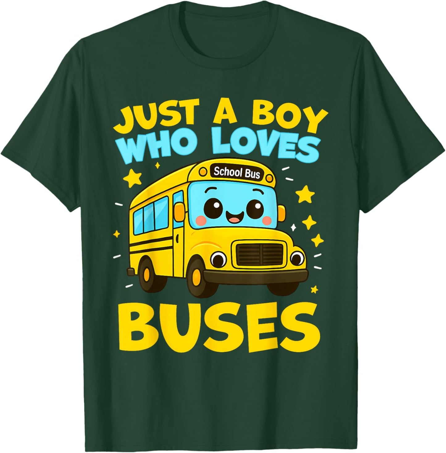 Just A Boy Who Loves Buses Funny School Bus T-Shirt - T-Shirt | Forest