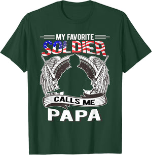 My Favorite Soldier Calls Me Papa - Proud Army Grandpa Gift T-Shirt - T-Shirt | Forest