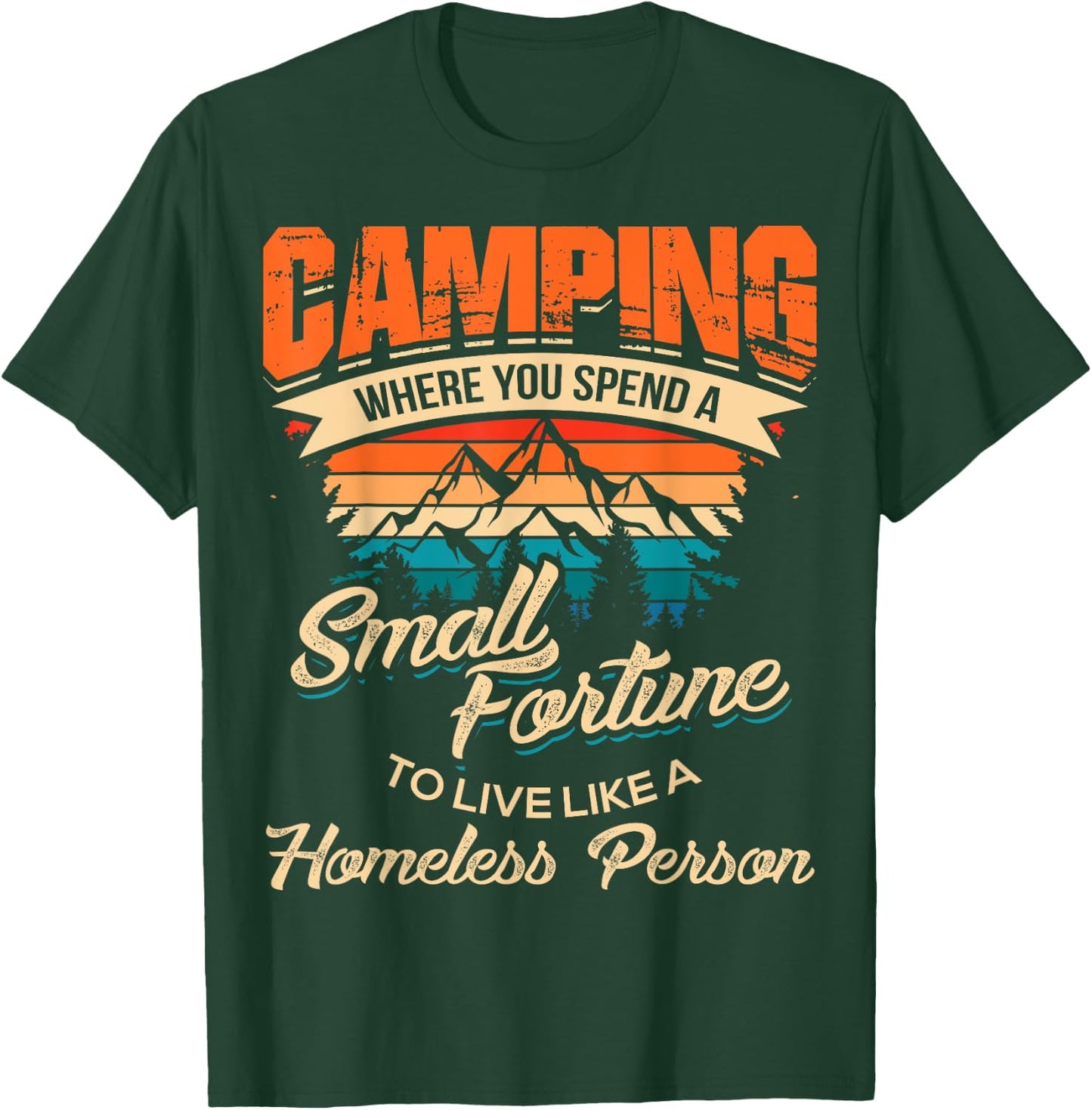 Funny Camping Gifts with Sayings for Campers Camp Men Women Small T-Shirt - T-Shirt | Forest