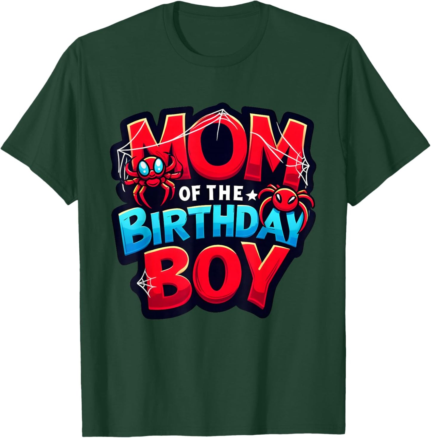 Mum Birthday Girl Spider Family Reunion T-Shirt - T-Shirt | Forest