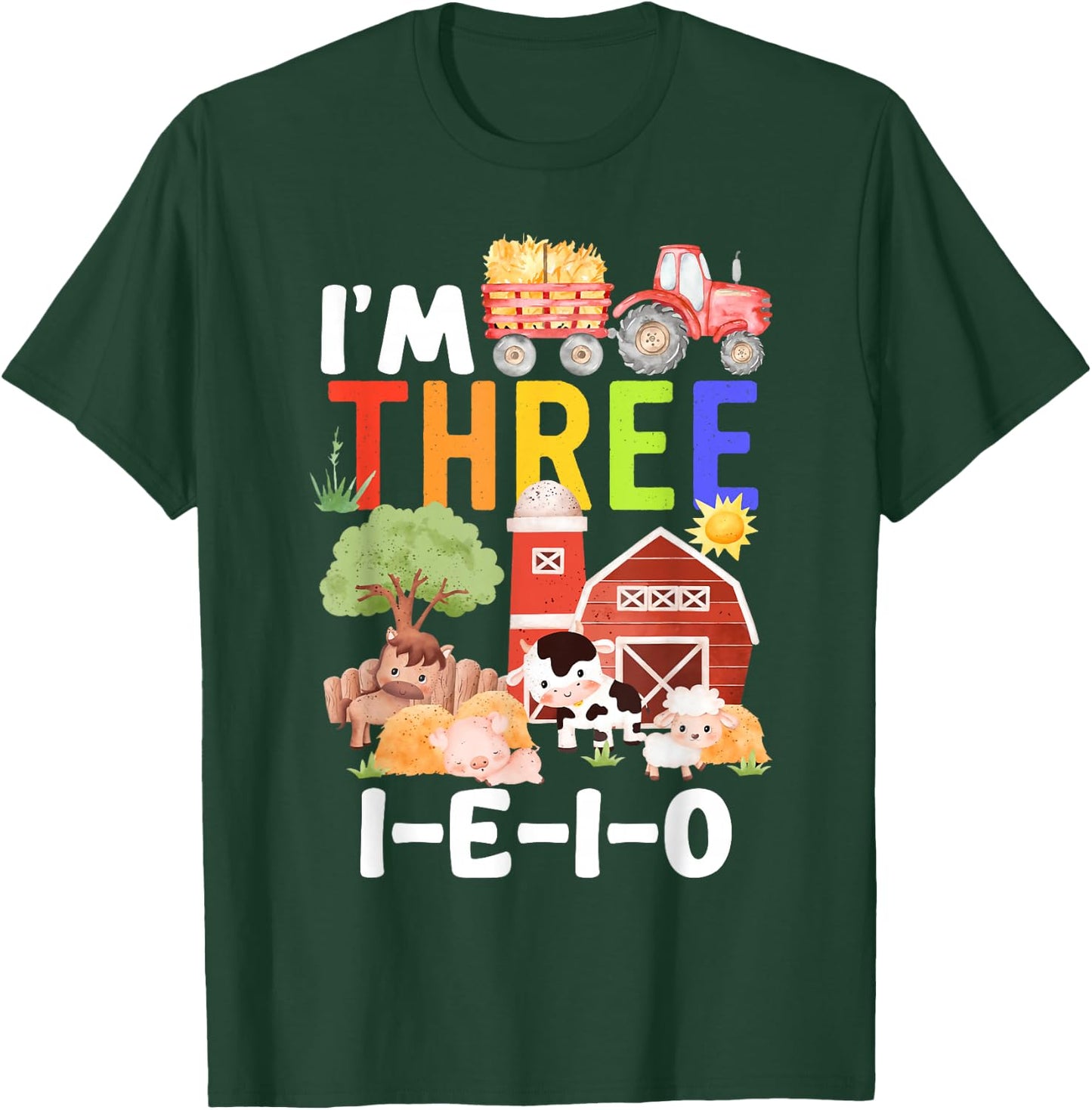 I'm Three I-E-I-O 3 Years Old Farm Animal Birthday Matching T-Shirt - T-Shirt | Forest