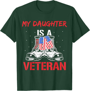 My Daughter Is A Veteran American Military Veterans Usa Us T-Shirt - T-Shirt | Forest