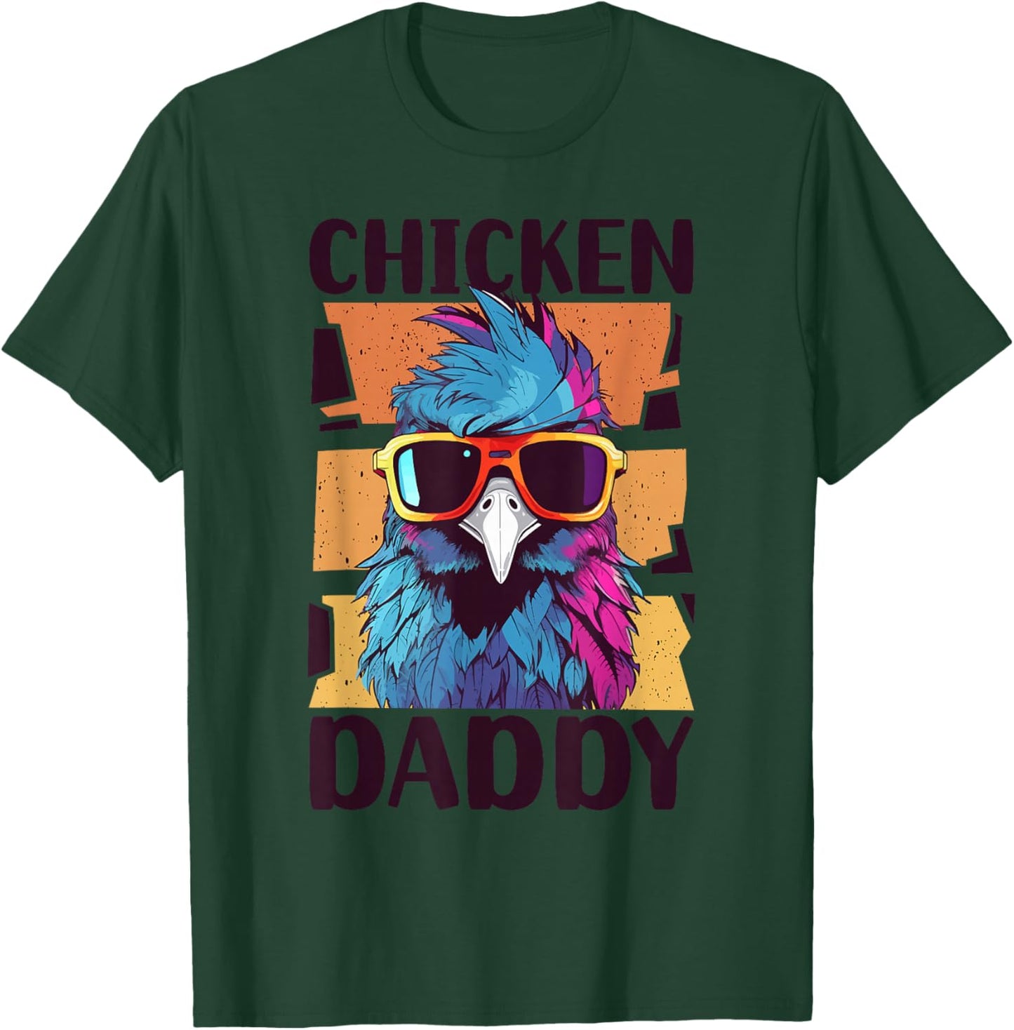 Chicken Daddy - a fun design for every rooster in the basket T-Shirt - T-Shirt | Forest