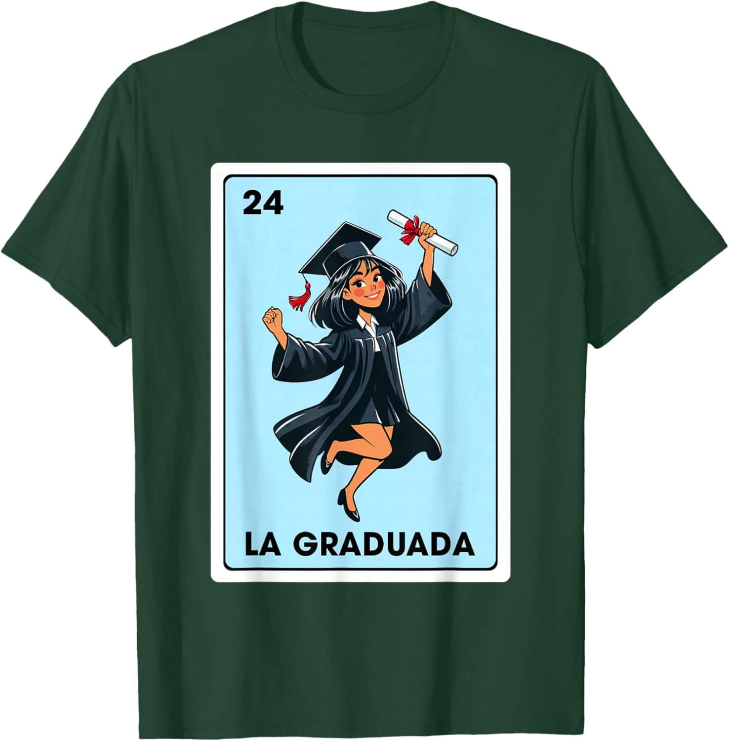 Graduation Latina Educated La Graduada Mexican Bingo Card T-Shirt - T-Shirt | Forest
