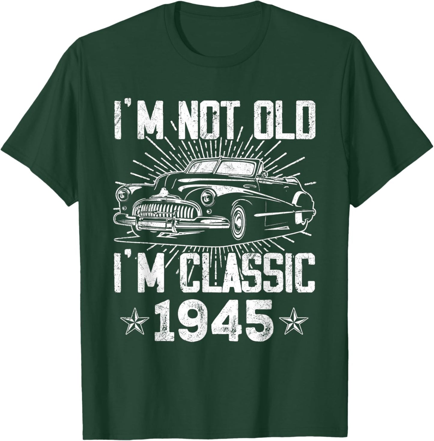 80 Year Old Vintage Classic Car 1945 80th Birthday Gifts Men T-Shirt - T-Shirt | Forest
