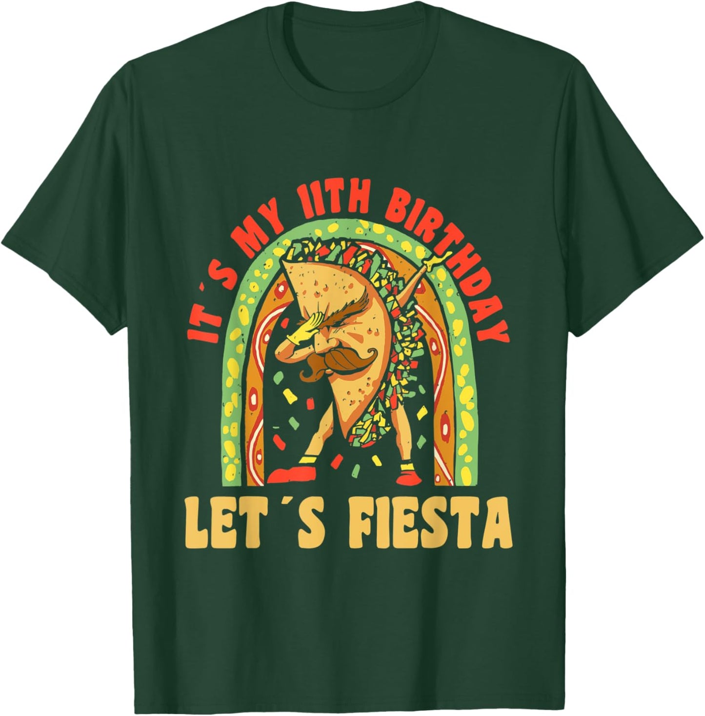 Happy 11 Birthday 11 Year Dabbing Taco Fiesta 11th Birthday T-Shirt - T-Shirt | Forest