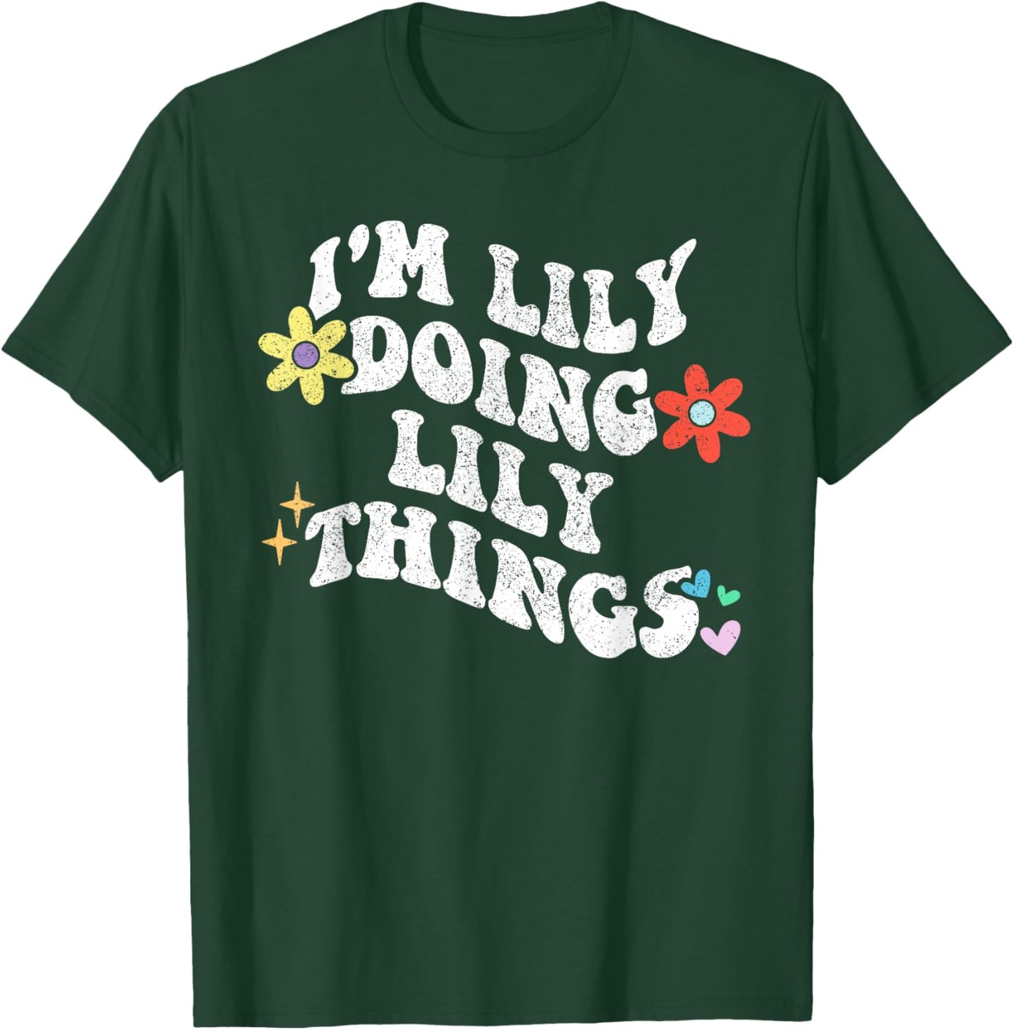 Retro Groovy Im LILY Doing LILY Things Funny Mother's Day T-Shirt - T-Shirt | Forest