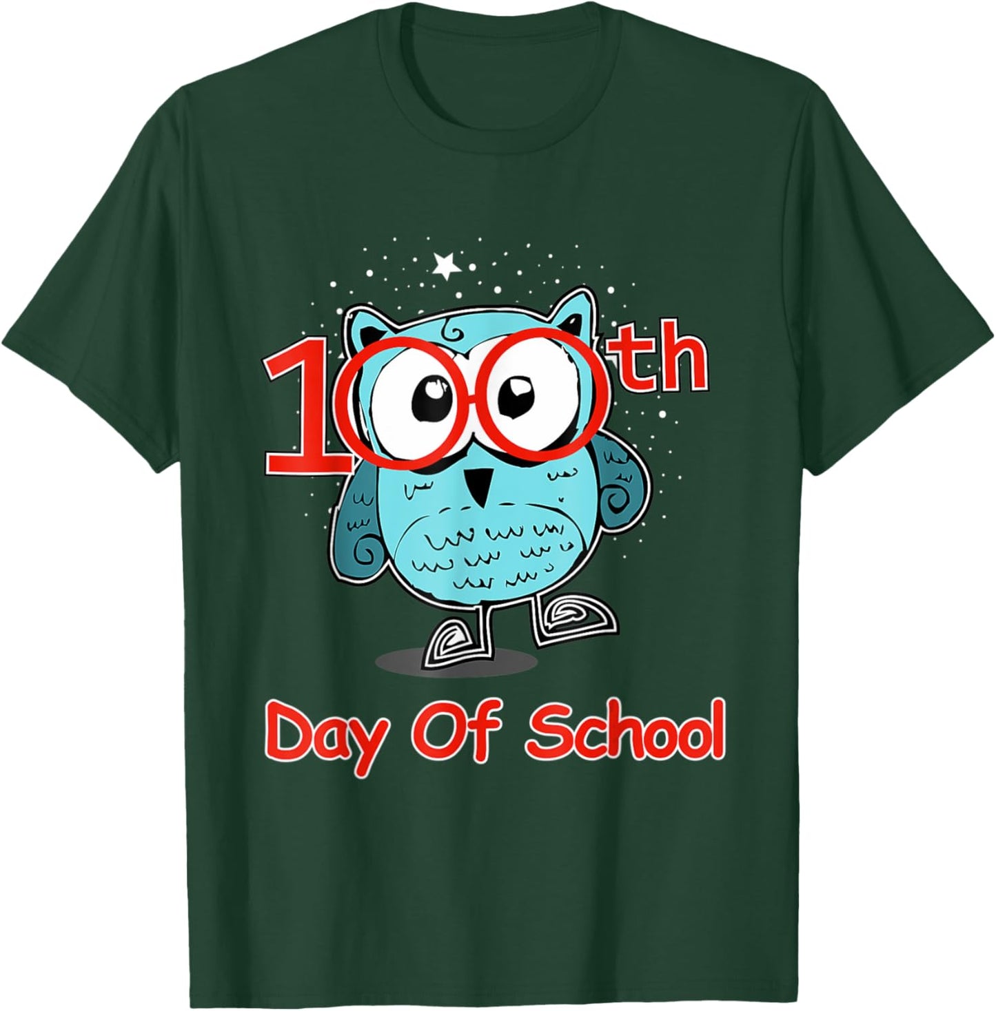 Cute Owl 100th Day Of School 100 Days Smarter T-Shirt - T-Shirt | Forest