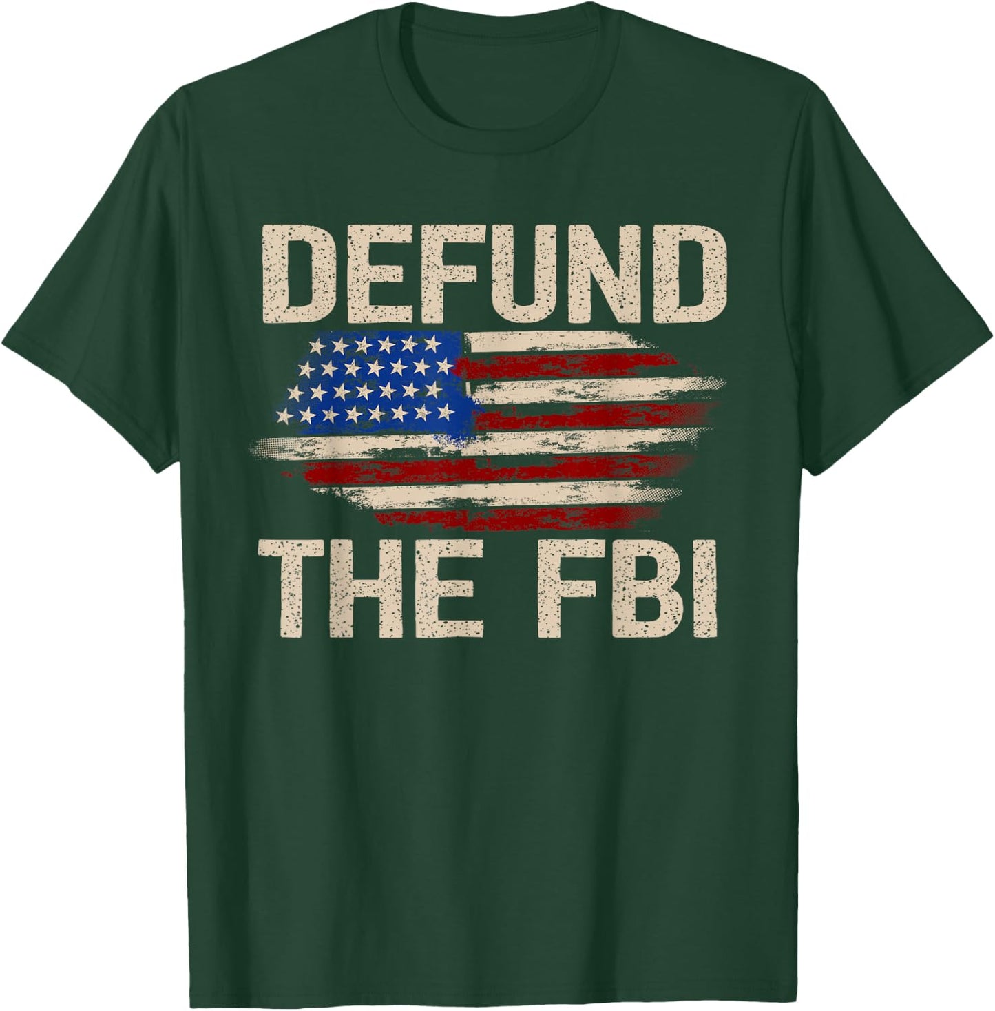 Defund the FBI Anti-Government Political T-Shirt - T-Shirt | Forest