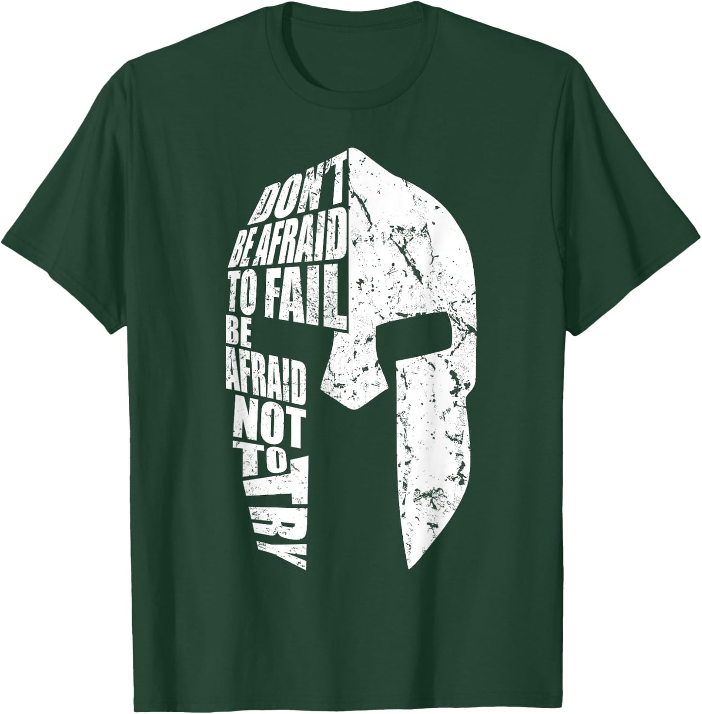 Spartan Do Not Afraid to Fail Motivation Women Gift T-Shirt - T-Shirt | Forest