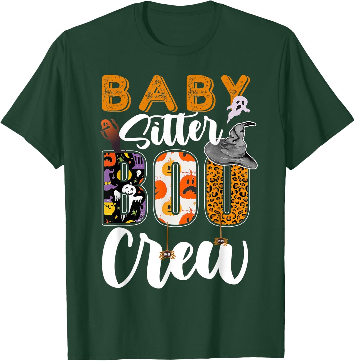Babysitter Boo Crew Halloween Matching T-Shirt - T-Shirt | Forest