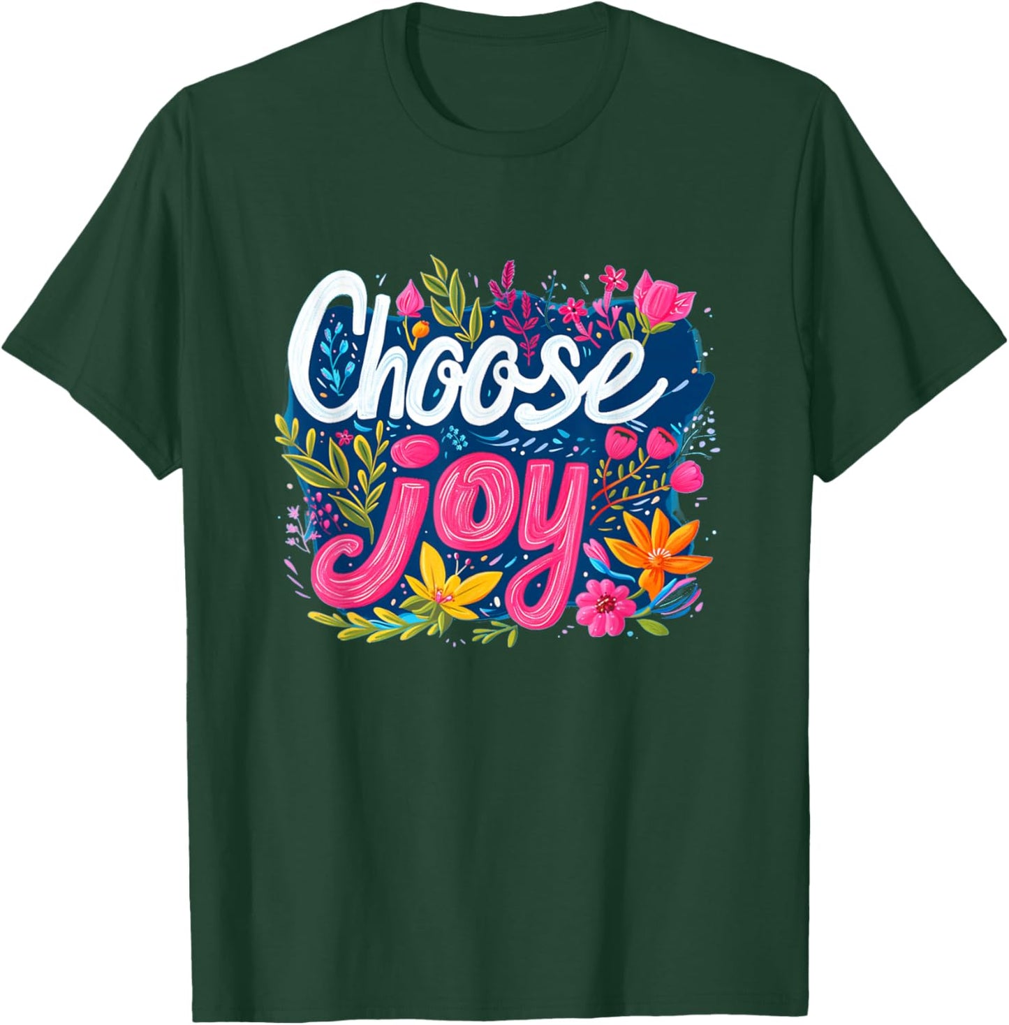 Fresh choose joy costume for multicolor outfits lovers T-Shirt - T-Shirt | Forest