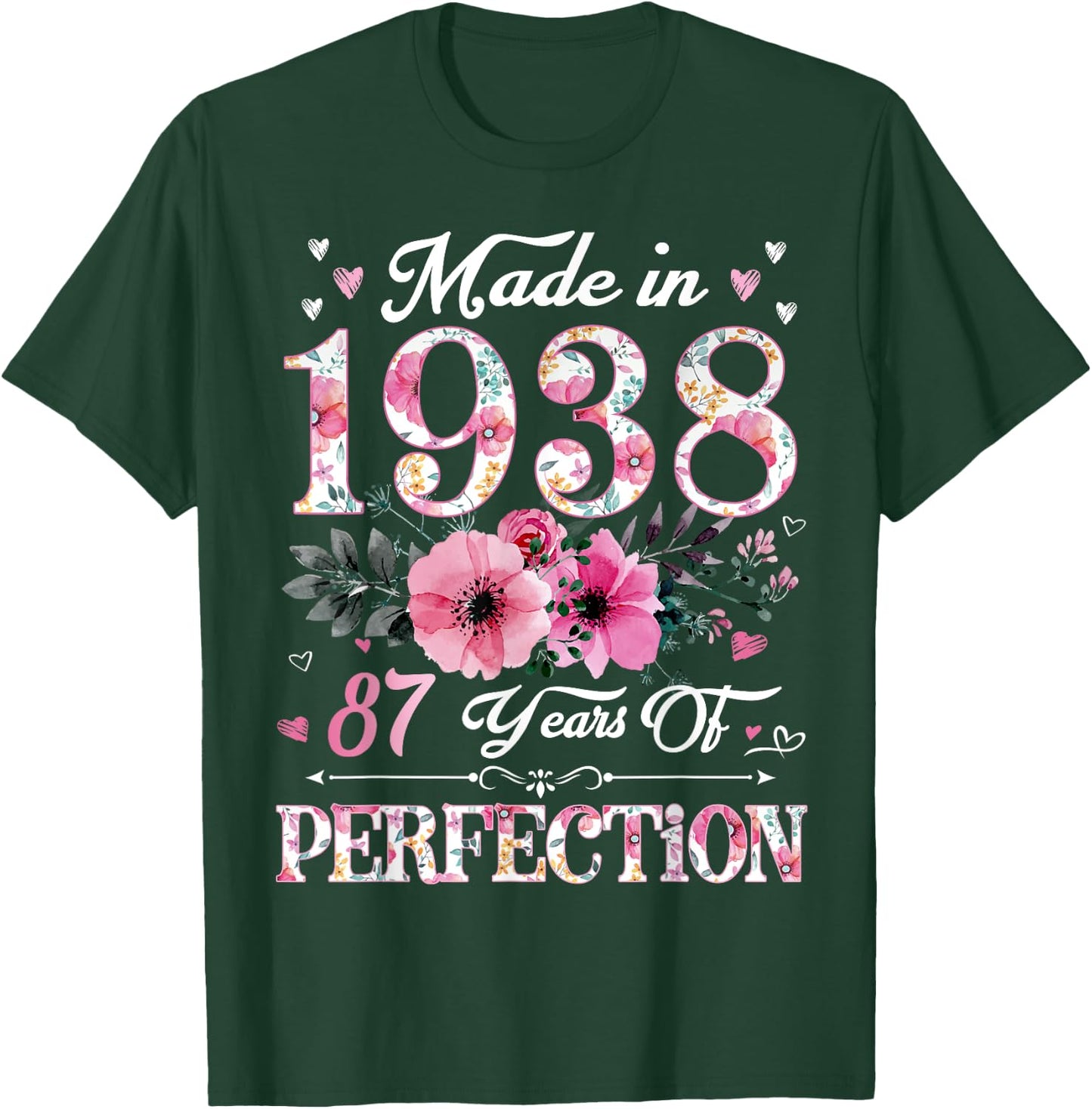 87 Year Old Made In 1938 Floral 87th Birthday Gift T-Shirt - T-Shirt | Forest