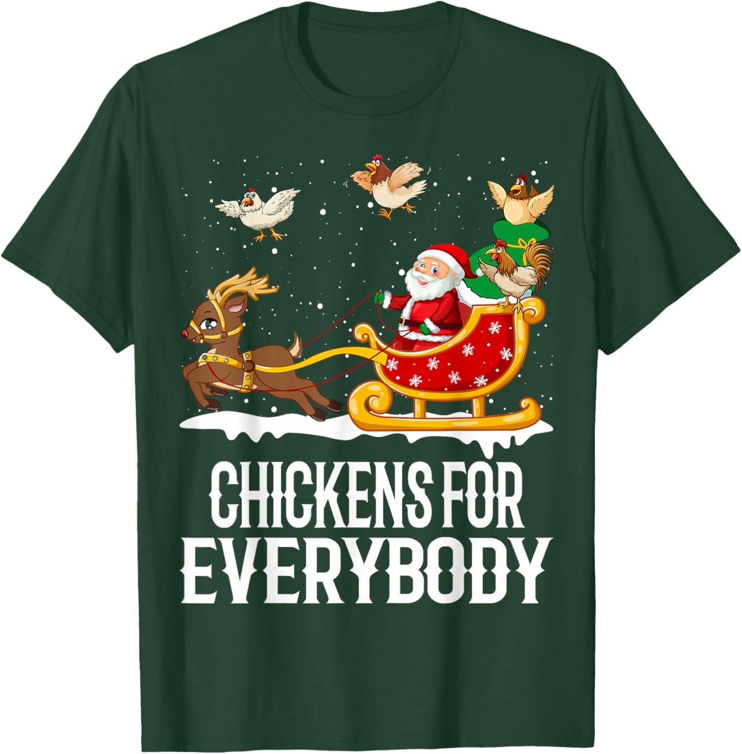 Chickens For Everybody Funny Christmas Chickens Women Santa T-Shirt - T-Shirt | Forest