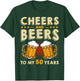 Cheers And Beers To My 50 Years 50th Birthday Drinker B-Day T-Shirt - T-Shirt | Forest