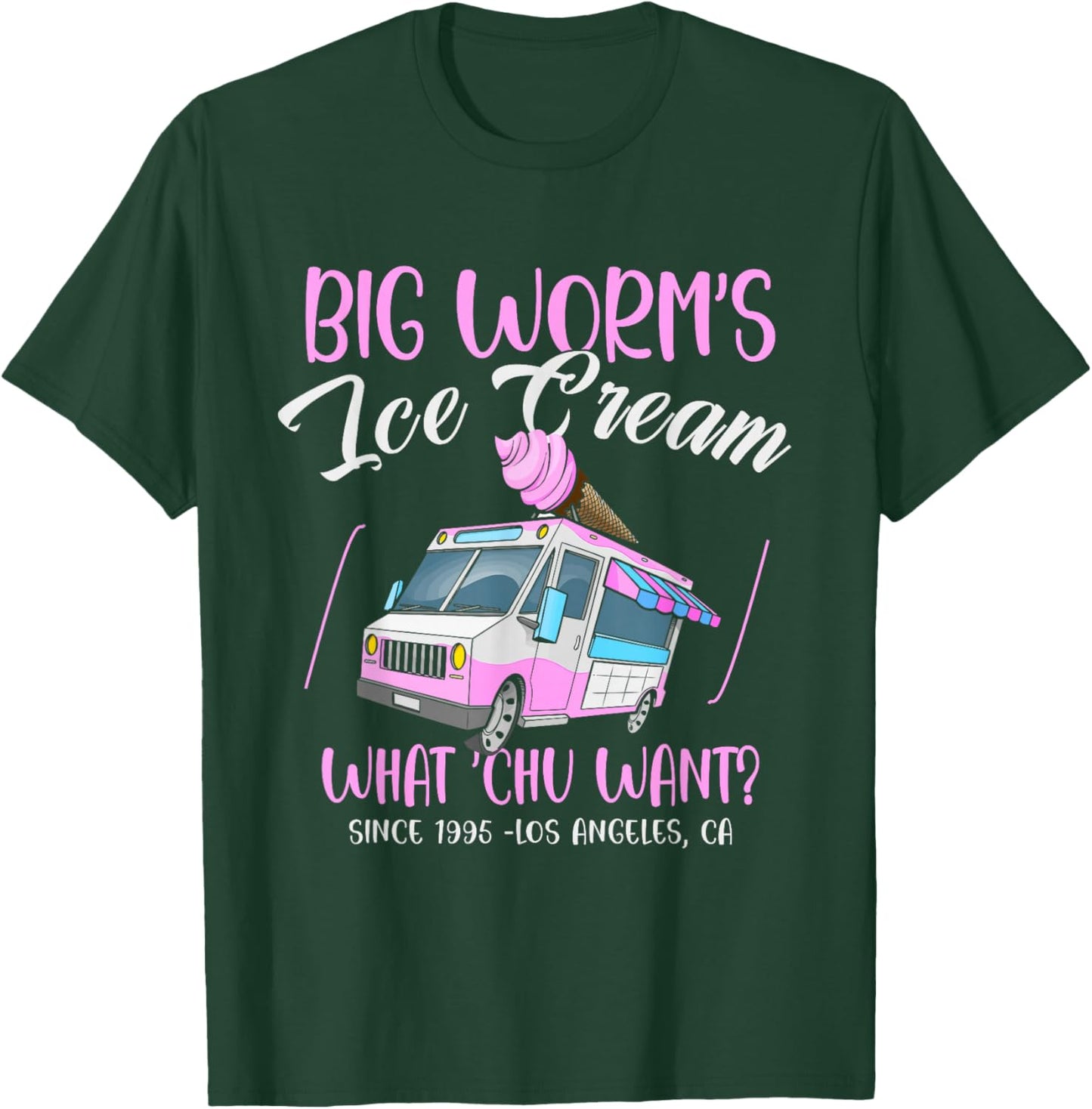 Big Worm's Ice Cream What Chu Want? Hello Summer Sea & Beach T-Shirt - T-Shirt | Forest