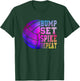 Colorful Teen Girls Volleyball Bump Set Spike Repeat T-Shirt - T-Shirt | Forest