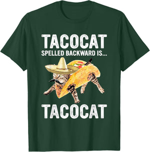 Tacocat Spelled Backward is... Tacocat for Tacos&Cat Lovers T-Shirt - T-Shirt | Forest