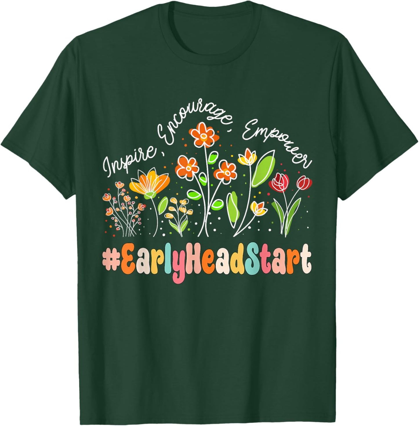 Early Head Start Appreciation Week Teacher Back to School T-Shirt - T-Shirt | Forest