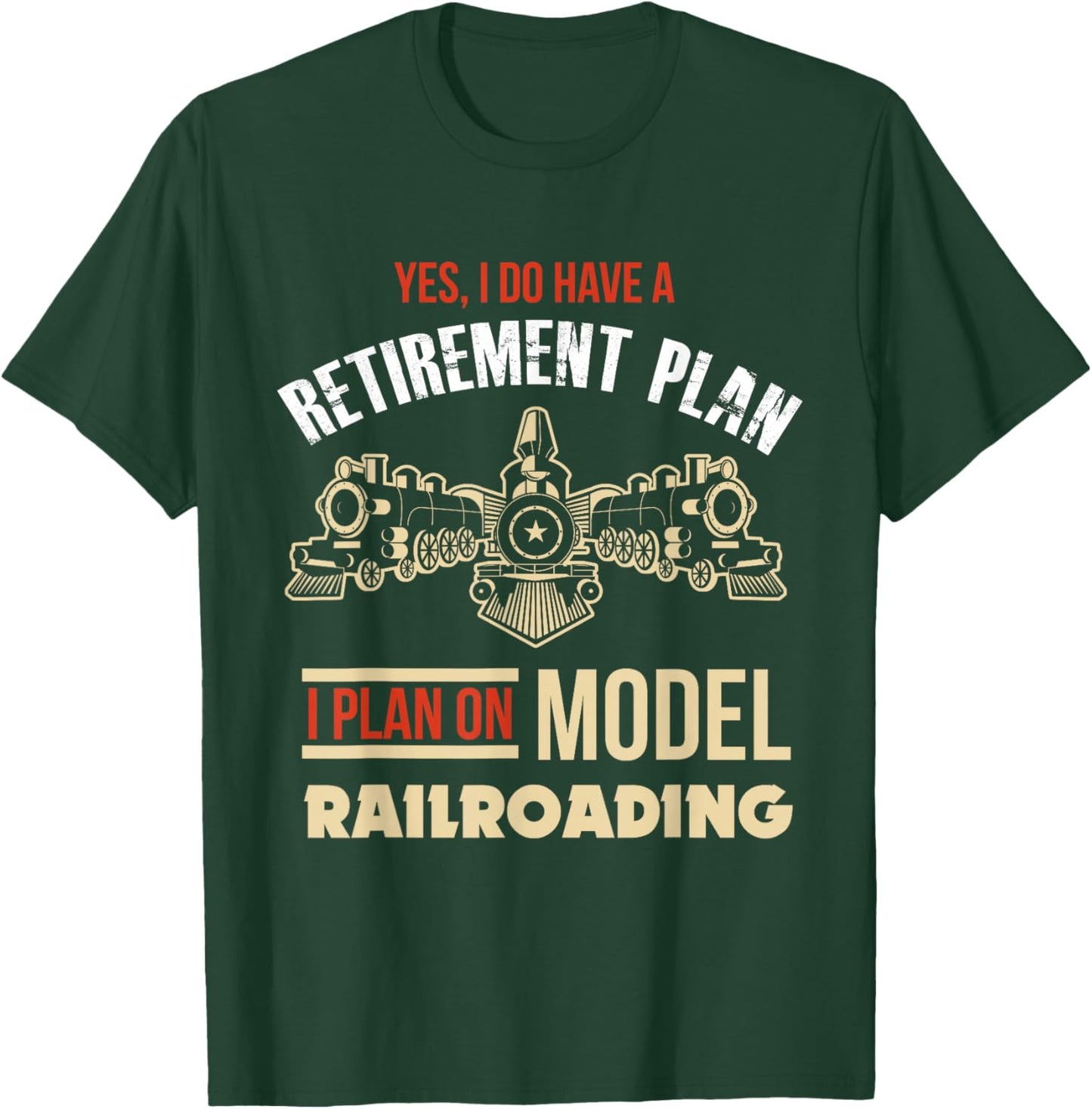 Model Train Retirement Shirt Retired Model Railway Gift T-Shirt - T-Shirt | Forest