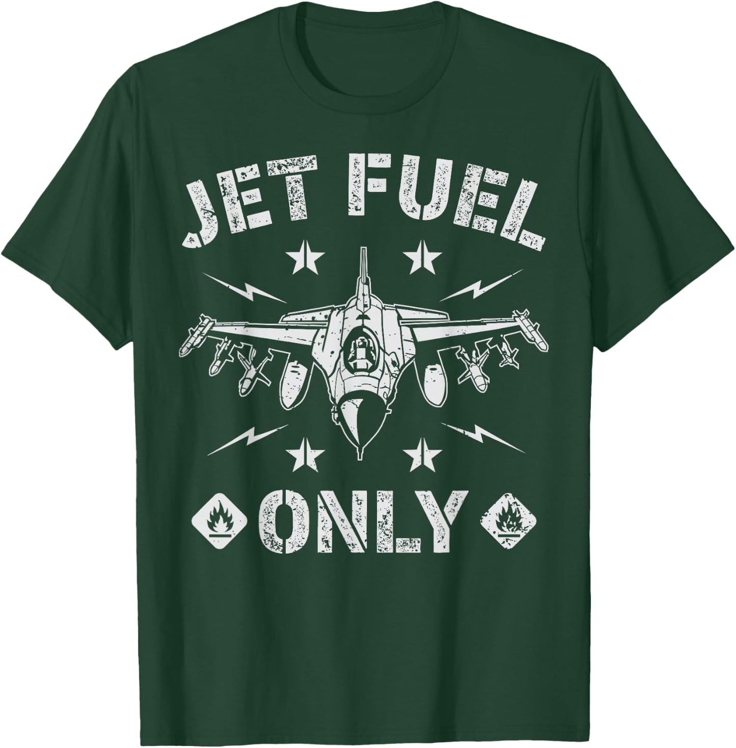Jet Fuel Only Funny Pilot Aircraft Mechanic Aviation Gifts T-Shirt - T-Shirt | Forest