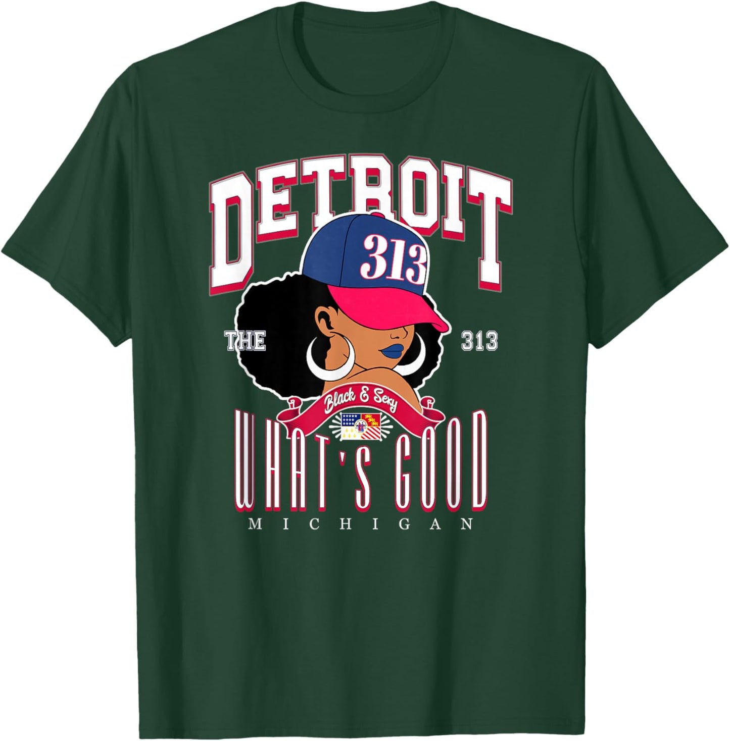 313 Detroit Area Code 'WHAT'S GOOD' Melanated Tribute T-Shirt - T-Shirt | Forest