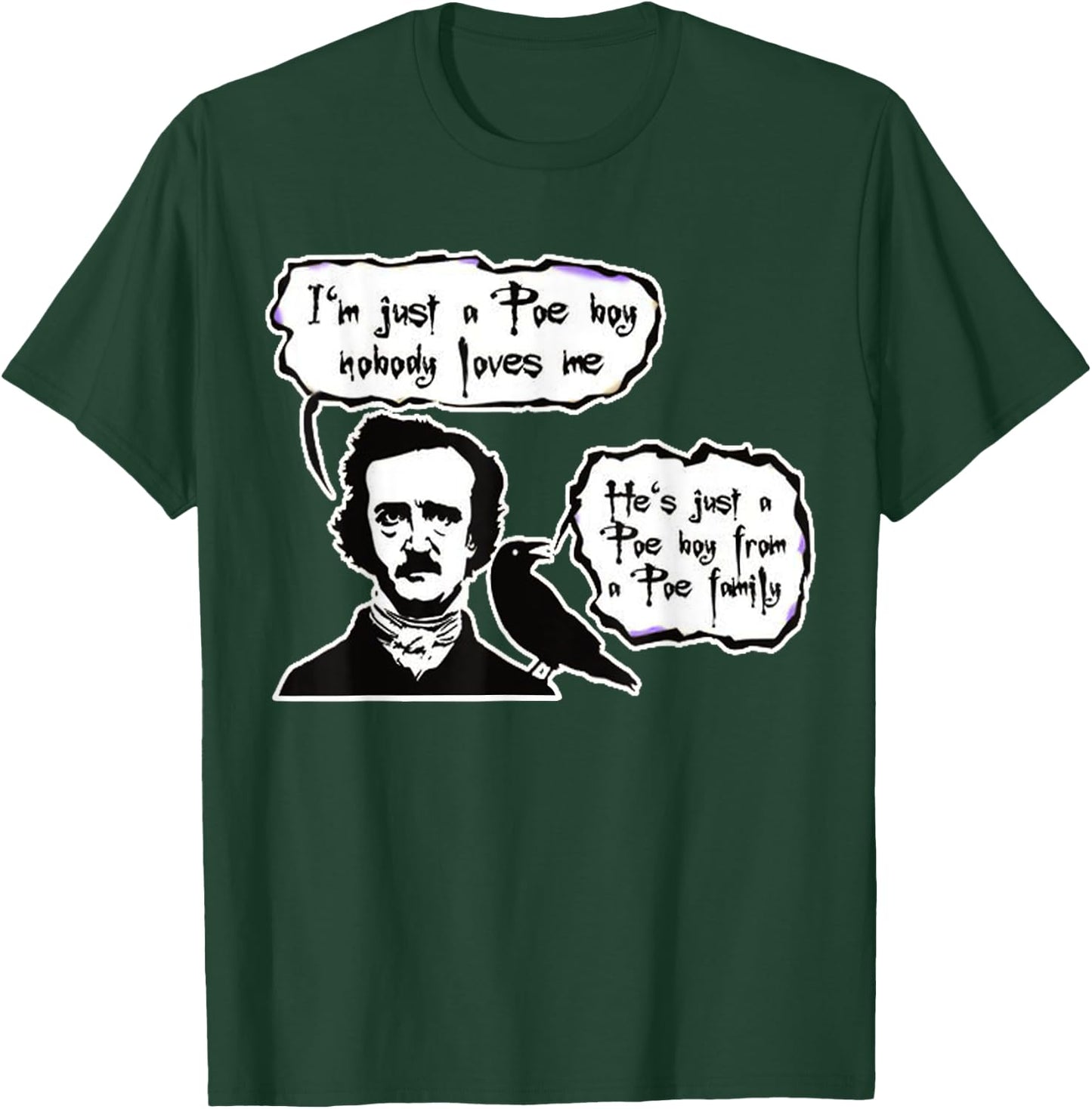 BOHEMIAN POE, Edgar Allan Poe, RAVEN, , LYRIC PARODY T-Shirt - T-Shirt | Forest