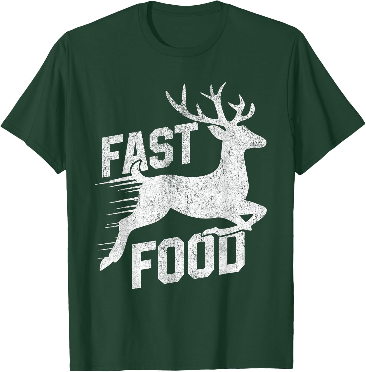 Deer Hunting Funny Hunter Fast Food Funny Running Deer T-Shirt - T-Shirt | Forest