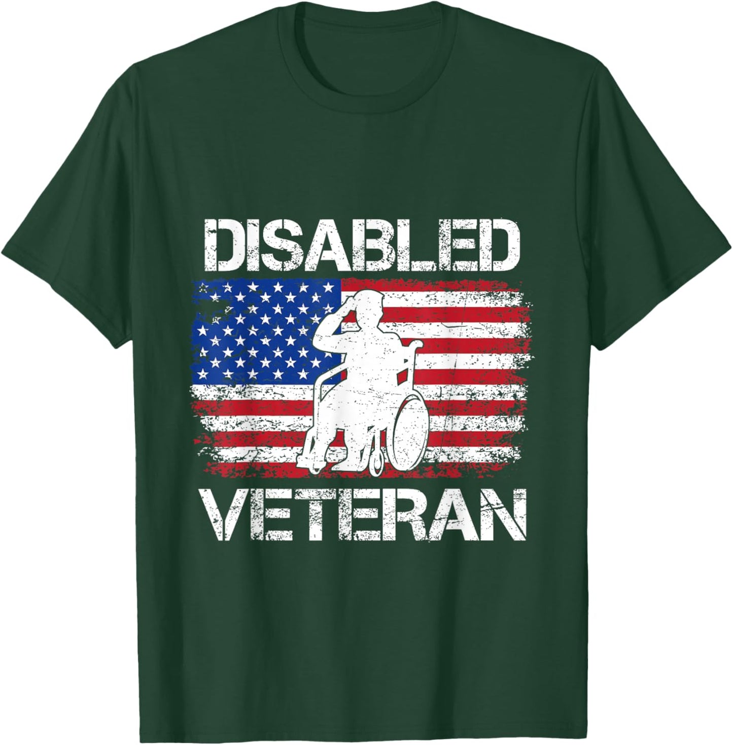 Proud Disabled Veteran Flag American USA Vet Military T-Shirt - T-Shirt | Forest
