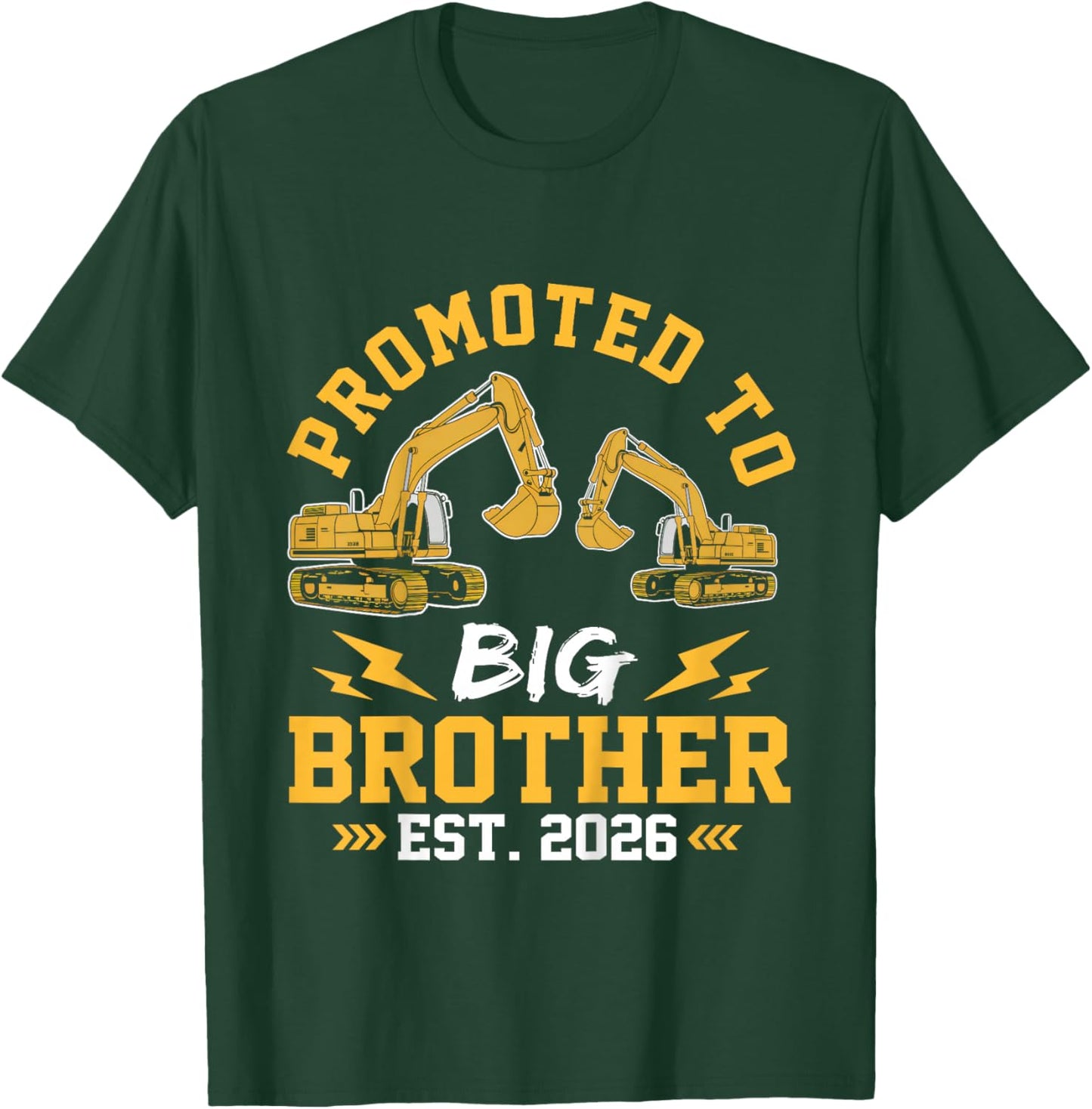 Kids Promoted to Big Brother 2026 Construction Excavator Toddlers T-Shirt - T-Shirt | Forest