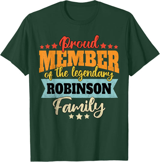 Last Name Robinson Family Robinson Name Robinson T-Shirt - T-Shirt | Forest