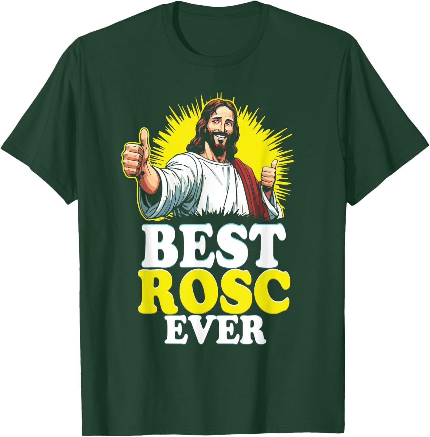 Best ROSC Ever Funny Easter Jesus Nurse Doctor Surgeon T-Shirt - T-Shirt | Forest