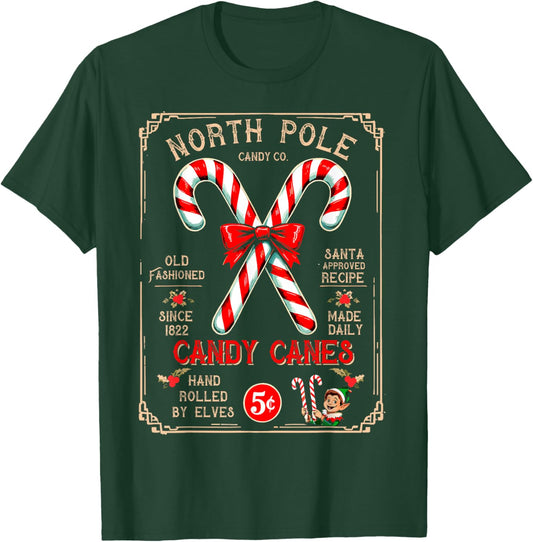 North Pole Candy Cane Hand Rolled by Elves Christmas Xmas T-Shirt - T-Shirt | Forest