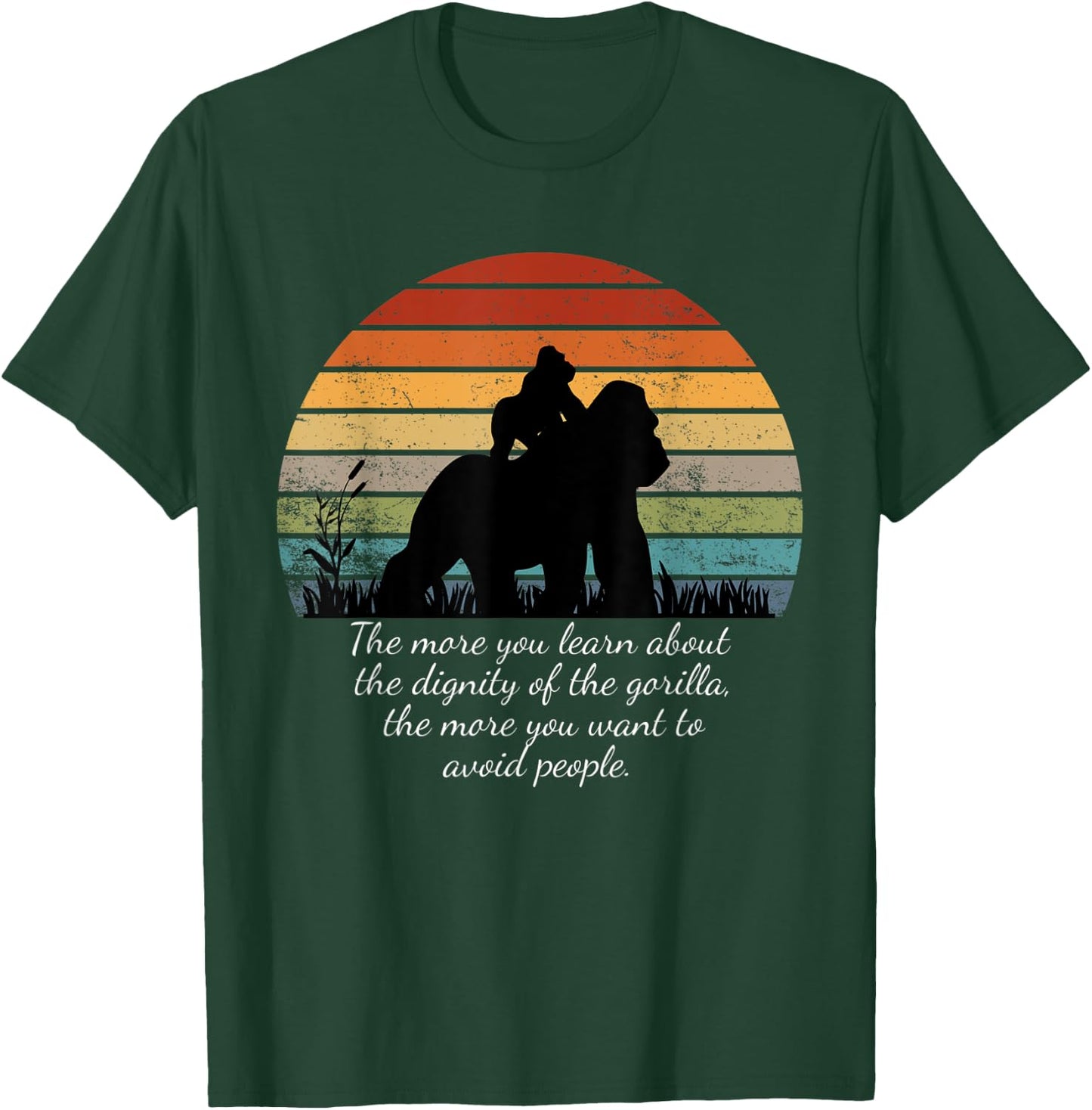The More You Learn About the Dignity of the Gorilla retro T-Shirt - T-Shirt | Forest