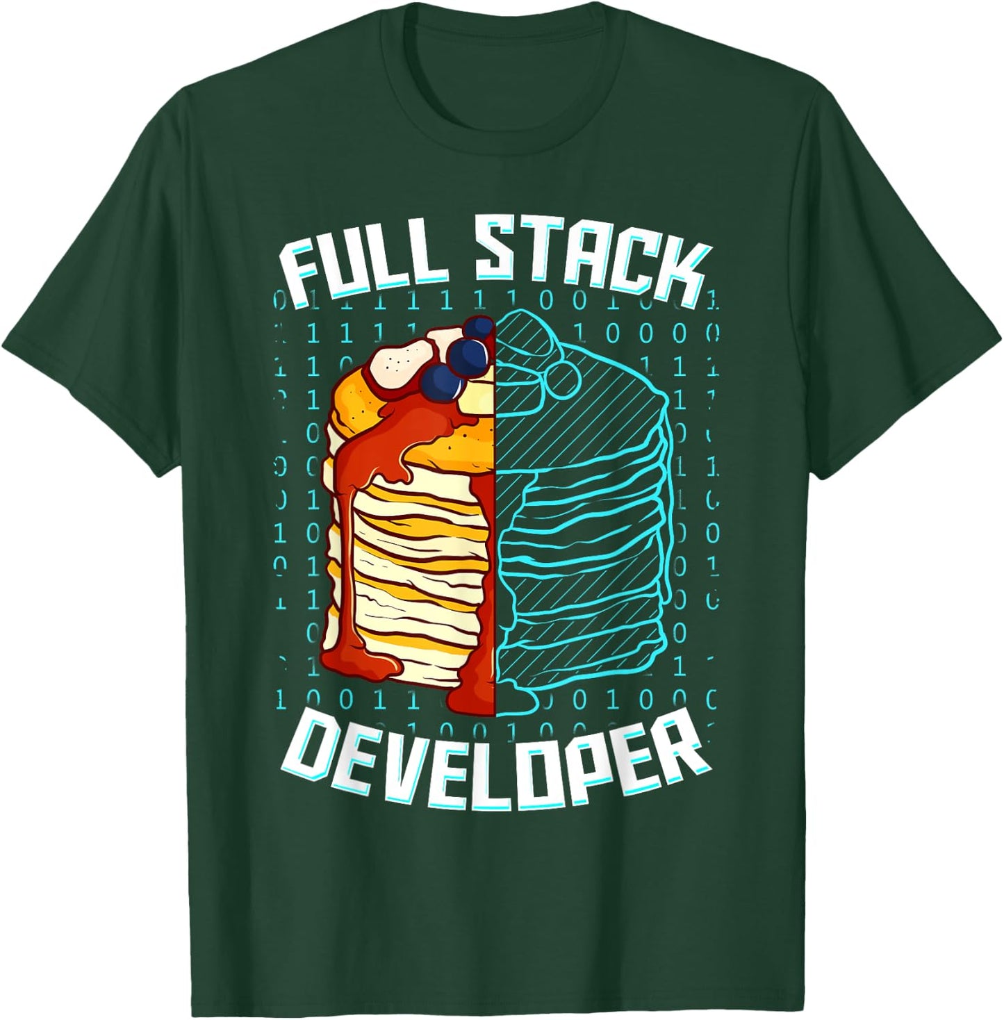 Full Stack Developer Funny Pancake Web Coder Programmer Gift T-Shirt - T-Shirt | Forest
