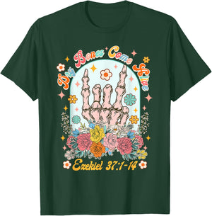 Christian Faith Jesus God Lover Dry Bones Come That Alive T-Shirt - T-Shirt | Forest
