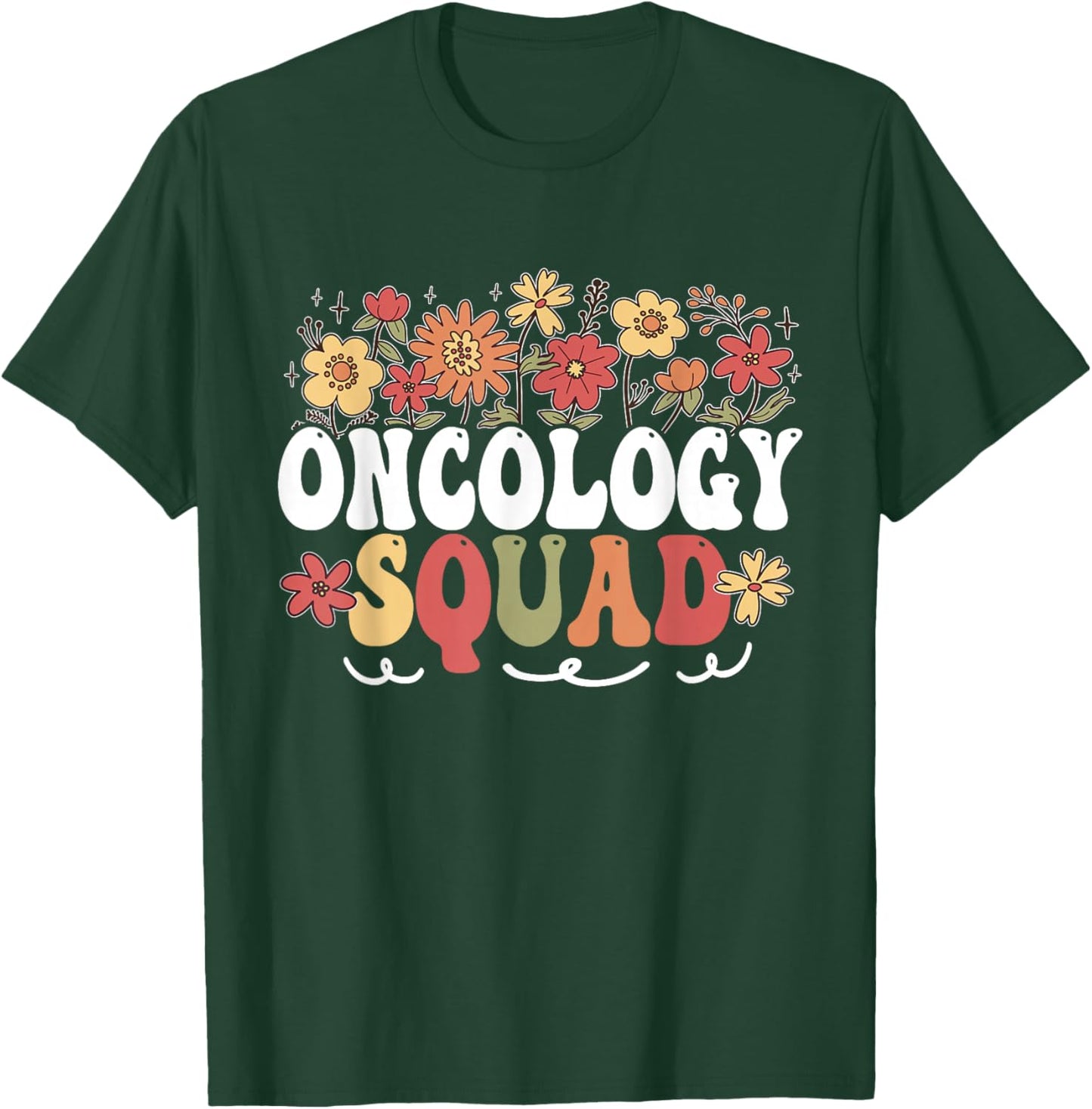 Oncology Squad Cancer Nursing Nurses Oncology Nurse T-Shirt - T-Shirt | Forest