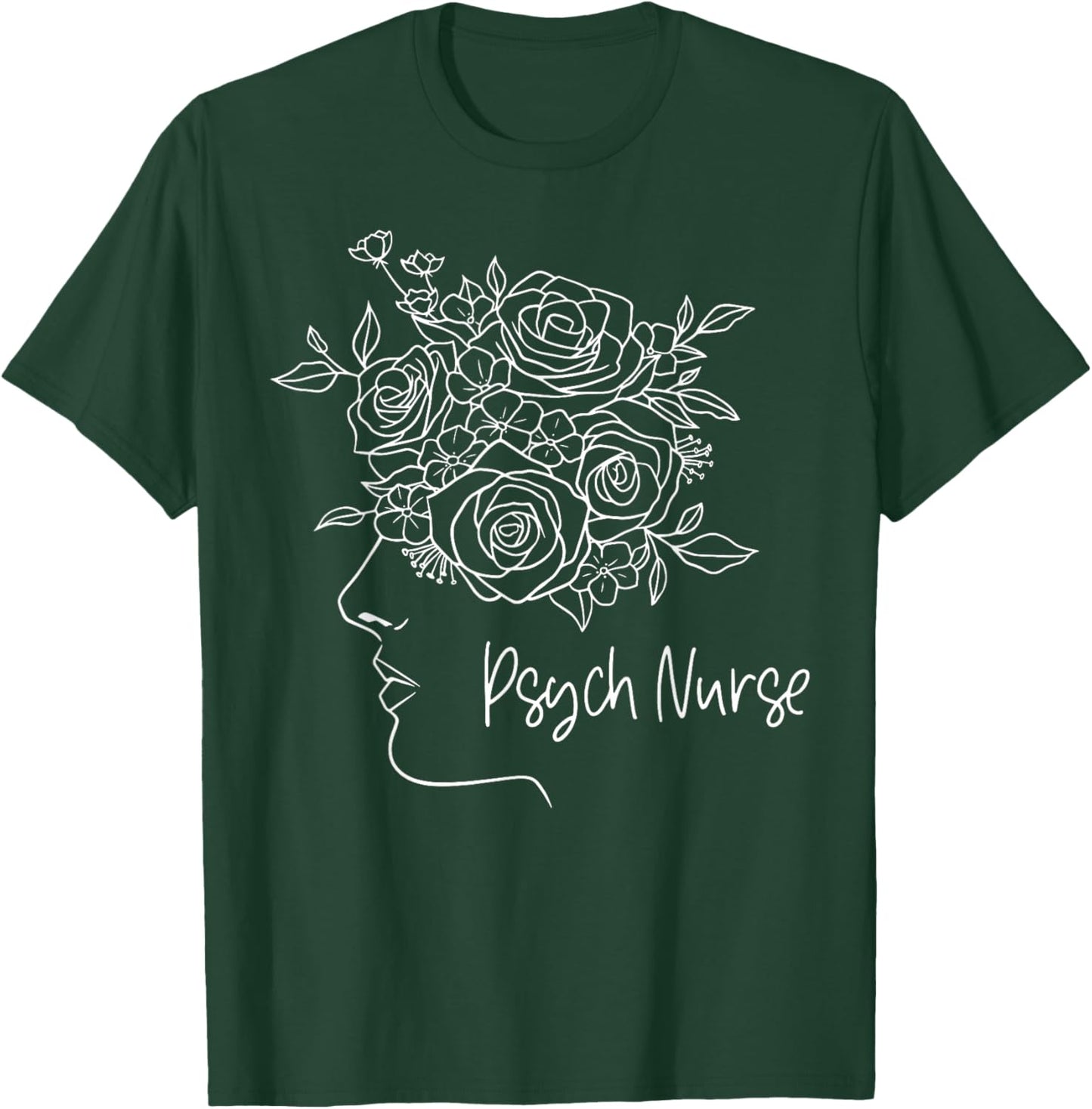 Floral Psych RN Psychiatric Nurse Week Mental Health Nursing T-Shirt - T-Shirt | Forest