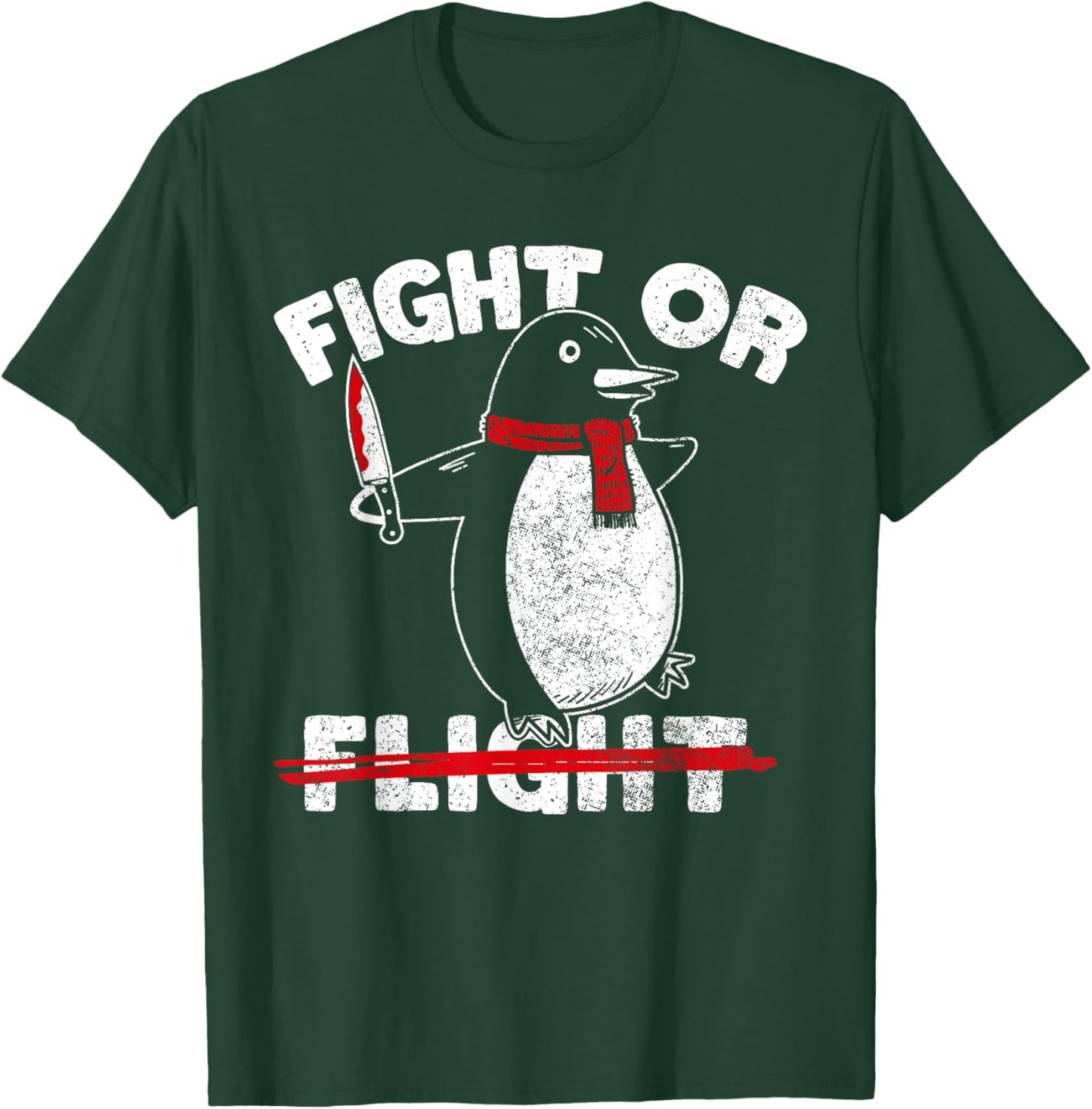 Fight or Flight Funny Killer Penguin Funny Flying Joke T-Shirt - T-Shirt | Forest