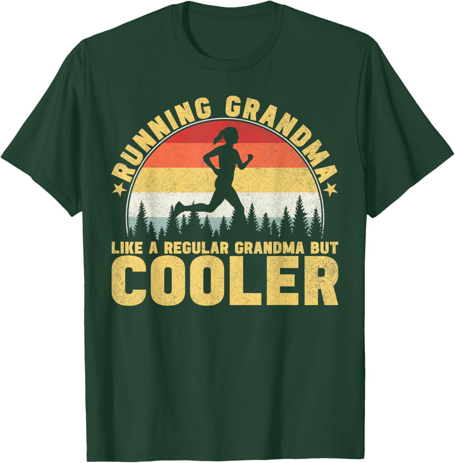 Running Grandma Like A Regular Grandma Marathon T-Shirt - T-Shirt | Forest