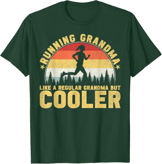 Running Grandma Like A Regular Grandma Marathon T-Shirt - T-Shirt | Forest