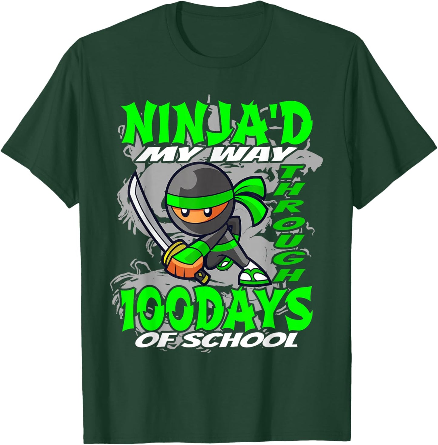 Ninja'd My Way Through 100 Days Of School - Ninja T-Shirt - T-Shirt | Forest