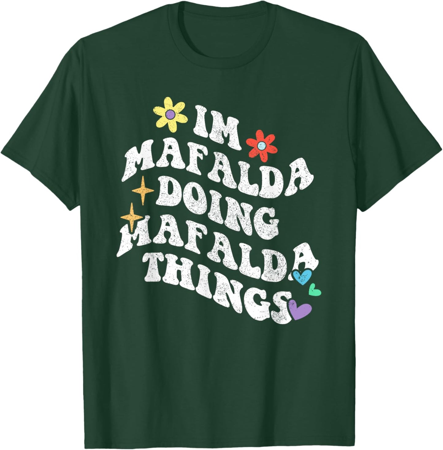 Personalized Name Mothers Day outfit Black Retro Groovy Im Mafalda Doing Mafalda Things Funny Mother's T-Shirt - T-Shirt | Forest