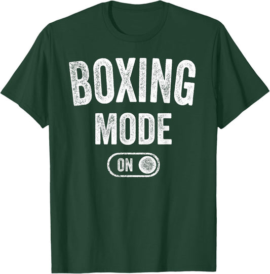 Boxing Mode On Funny Boxer Gift Fighter Coach Training T-Shirt - T-Shirt | Forest