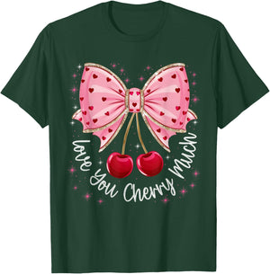 Cherry And Bows Cute Cherry Love You Cherry Much Valentine T-Shirt - T-Shirt | Forest
