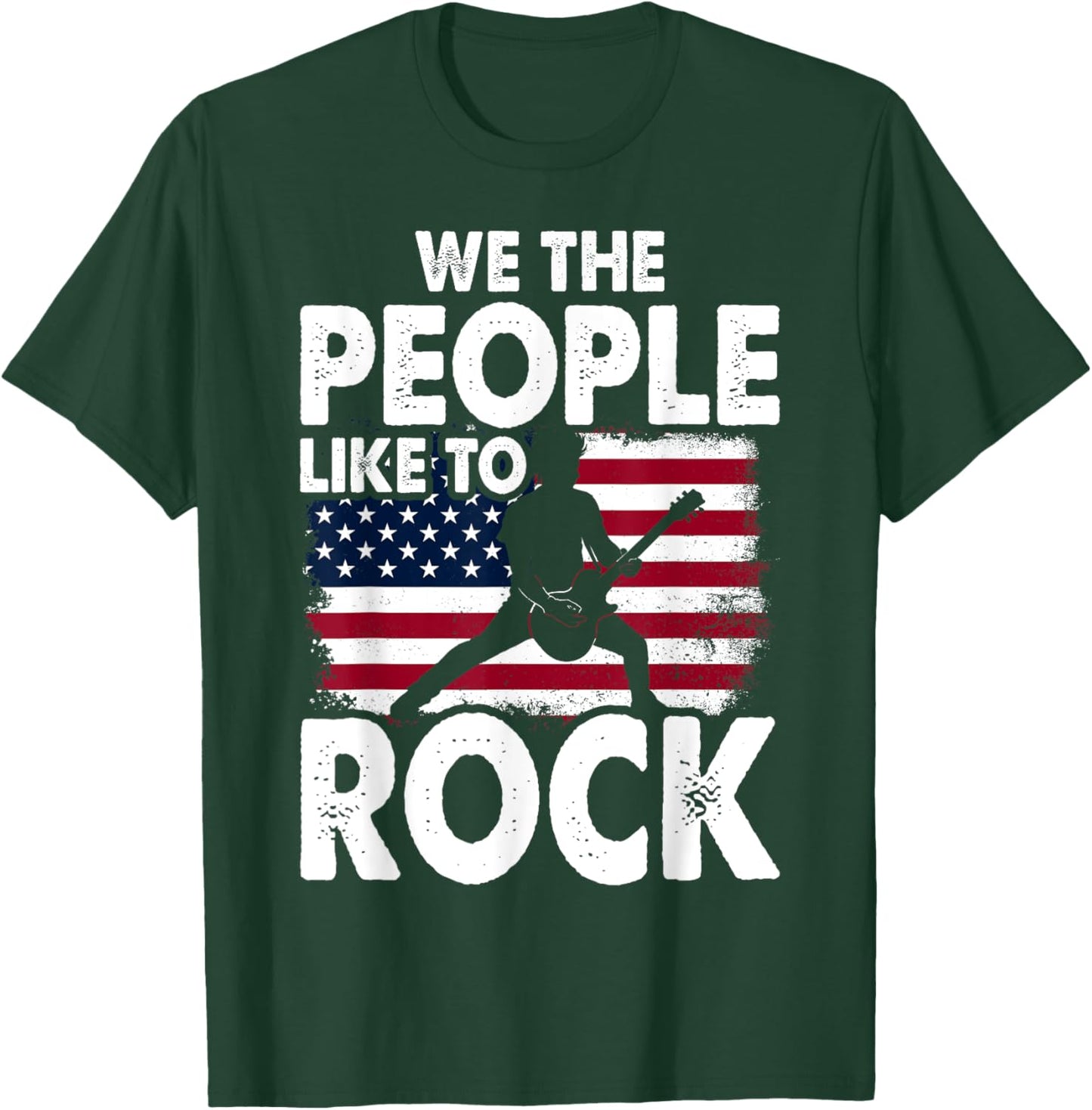 We The People Like To Rock American Flag 4th July Music T-Shirt - T-Shirt | Forest