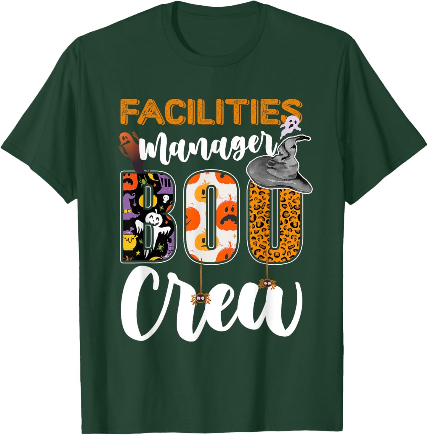 Facilities Manager Boo Crew Halloween Matching Administrator T-Shirt - T-Shirt | Forest