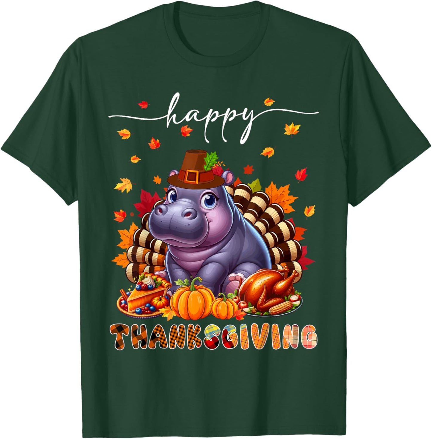 Happy Thanksgiving Hippo Costume Turkey Fall Leaves Food T-Shirt - T-Shirt | Forest